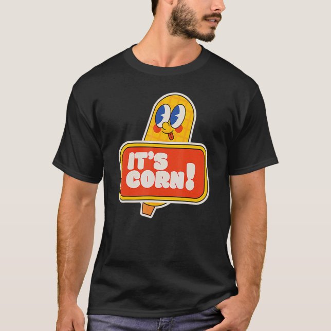 Camiseta And Cute Itu2019s Corn On The Cob (Frente)