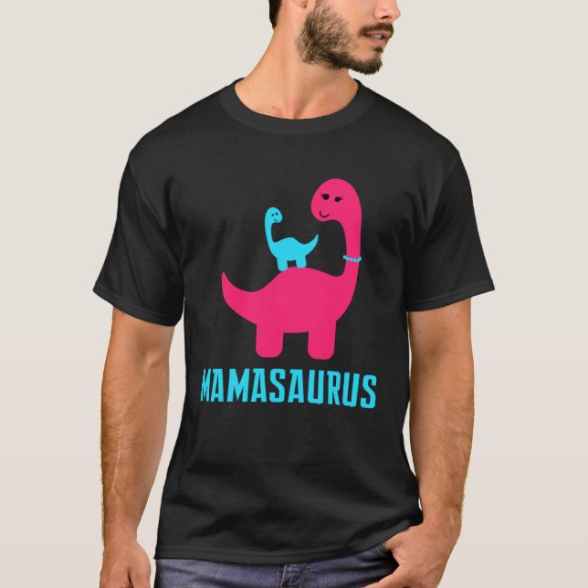 Camiseta and Cute of  Mamasaurus Dino Themed for Mother (Frente)