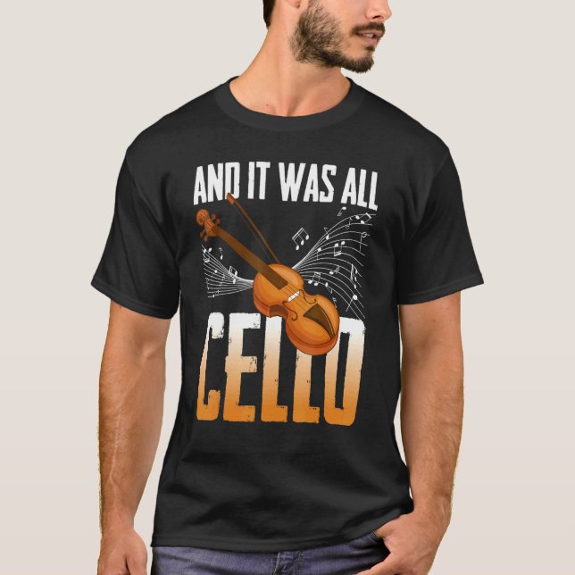 Camiseta And It Was All Cello Instrument Cello Player Celli (Frente)