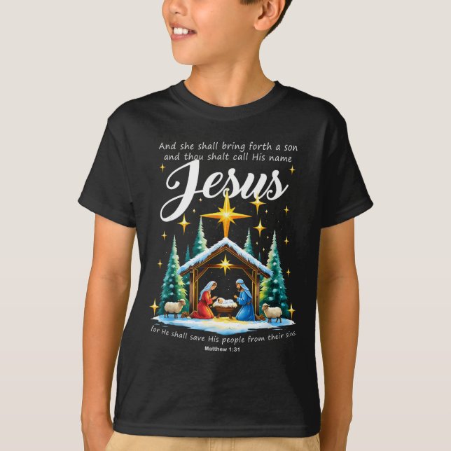 Camiseta And Thou Shalt Call His Name Jesus Nativity Christ (Frente)