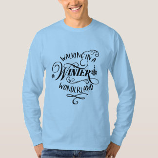 CAMISETA ANDANDO EM UM WINTER WONDERLAND