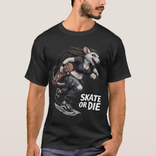 Camiseta Andar De Skate Ou Morrer