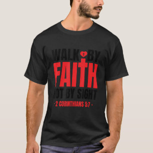 Camiseta Andar Pela Fé Não Pela Vista Versículo Bíblico 2 C