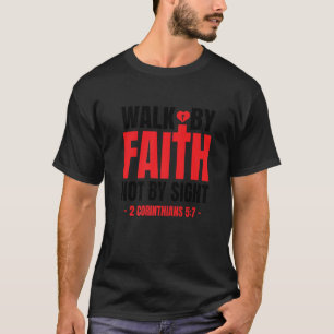 Camiseta Andar Pela Fé Não Pela Vista Versículo Bíblico 2 C