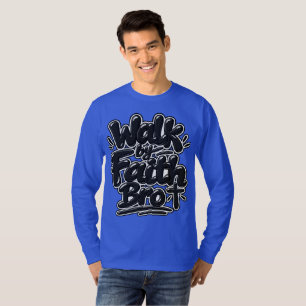 Camiseta Ande pela fé, irmão
