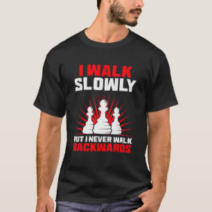 Camiseta Ando Devagar Mas Nunca Ando Para Trás Chess Pla