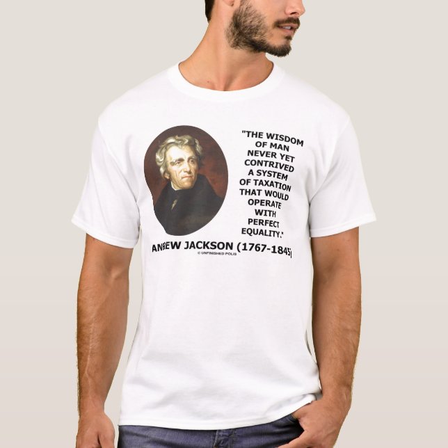 Camiseta Andrew Jackson Wisdom igualdade fiscal (Frente)