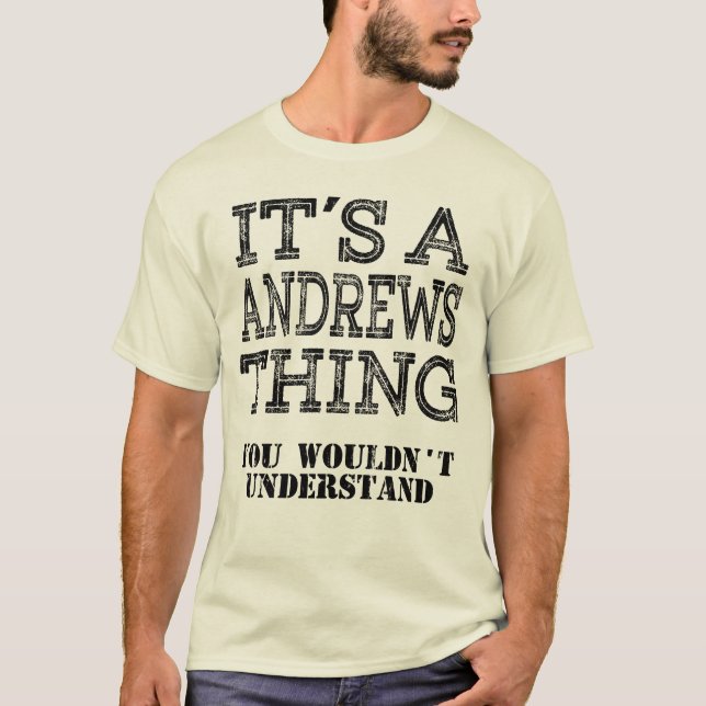 Camiseta ANDREWS seu uma coisa você não compreenderia (Frente)
