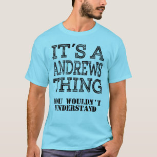 Camiseta ANDREWS seu uma coisa você não compreenderia