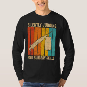 Camiseta Anestesiologista Anestesiologia Julgando Seu Cirur