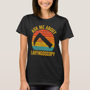 Camiseta Anestesiologista Anestesiologia Pergunte-me Sobre