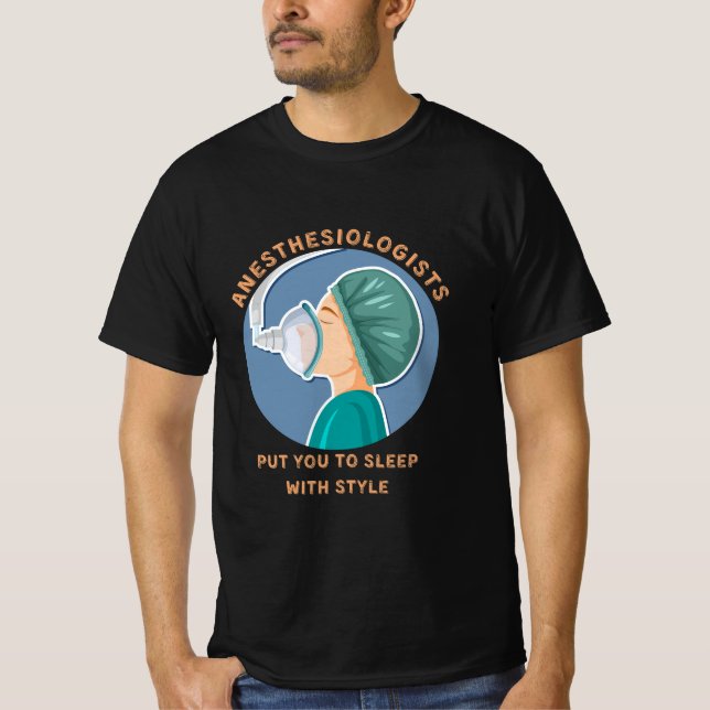 Camiseta Anestesiologistas colocam você dormindo com estilo (Frente)