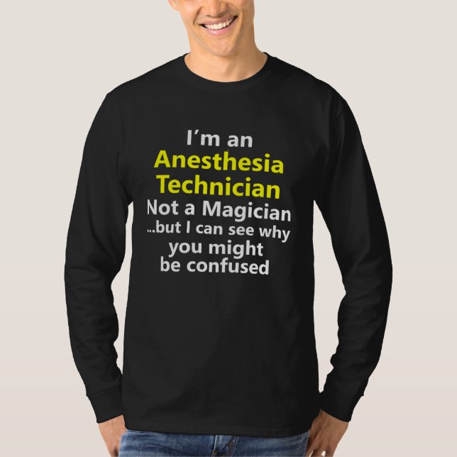 Camiseta Anesthesia Technician Job Career Occupation Profes (Frente)