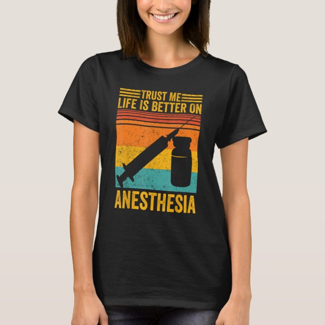 Camiseta Anesthesiologist Anesthesiology  On Anesthesia (Frente)
