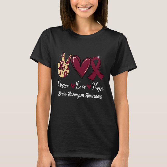 Camiseta Aneurisma Cérebro Consciência Paz Amor Esperança B (Frente)