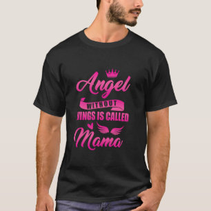 Camiseta Angel Sem Asas Melhor Mãe Mãe Mamãe Mãe Pro