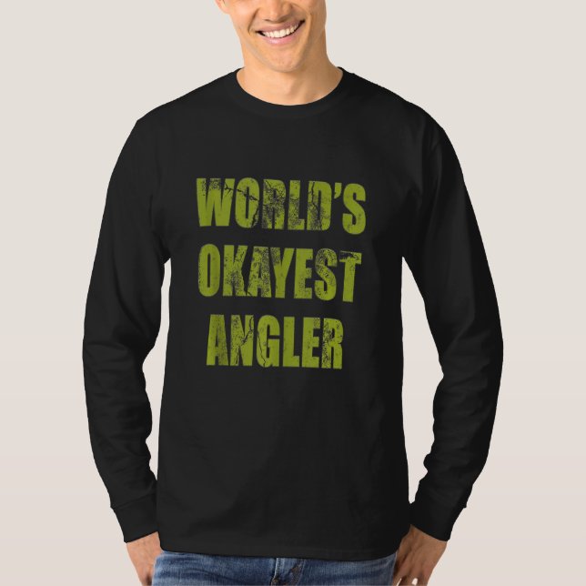 Camiseta Angler Engraçado Sarcástico (Frente)