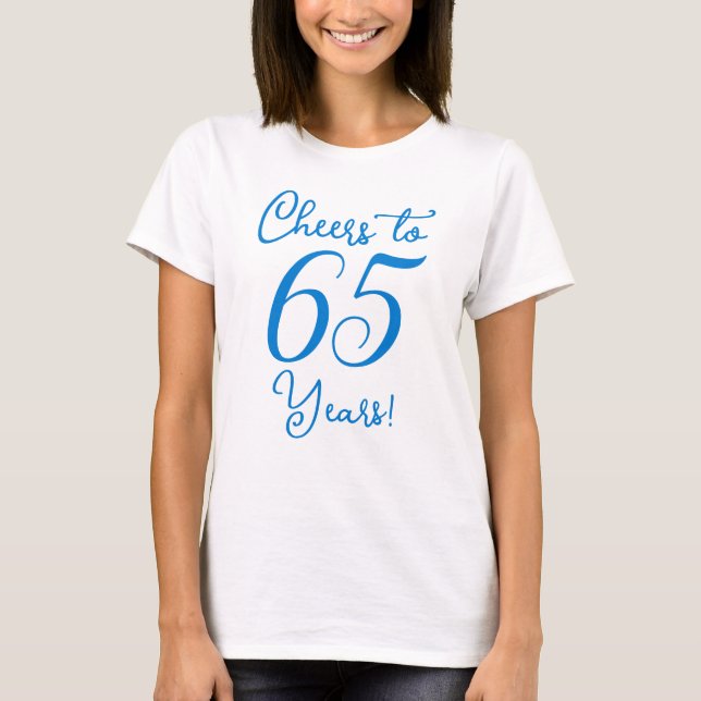 Camiseta Anima-se a 65 anos de Festa de aniversário azul (Frente)