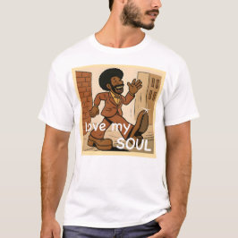 Camiseta animada Love My Soul