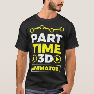 Camiseta Animador 3D de Tempo parcial