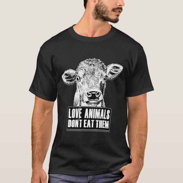 Camiseta Animais de Vaca Vegam Mulheres Vegetais Homens Cri (Frente)