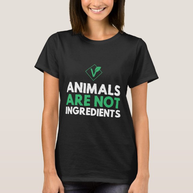 Camiseta Animais Não São Ingredientes Animais Certo Vegan (Frente)