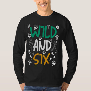 Camiseta Animais Selvagens e Seis 6 de Aniversário Engraçad