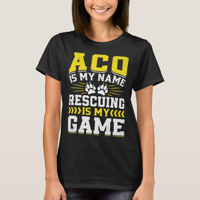 Camiseta Animal Control Officer  Animal Catcher  13 (Frente)