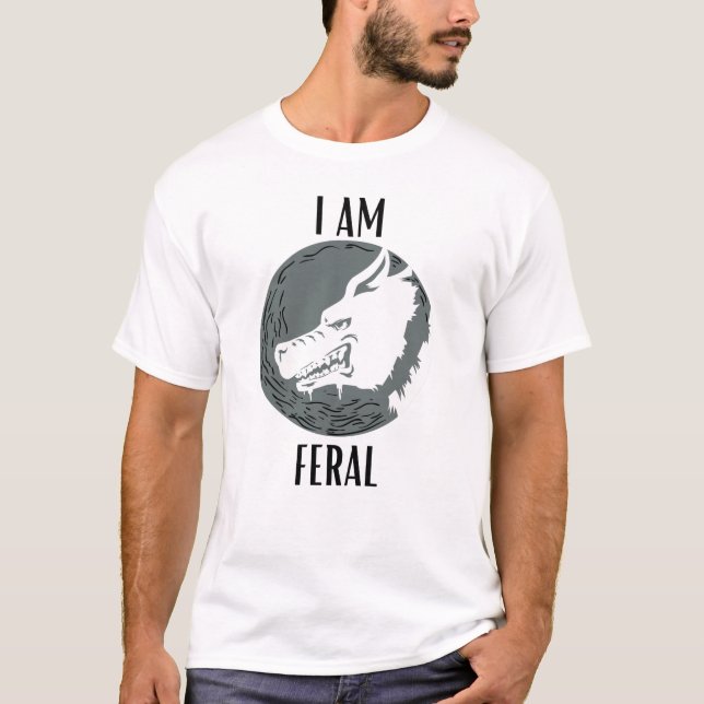 Camiseta Animal selvagem - Eu sou Feral T-Shirt (Frente)