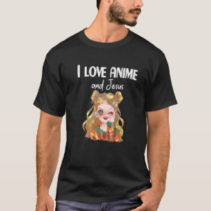 Camiseta Anime Art I Love Anime And Jesus Teen Girl Anime T