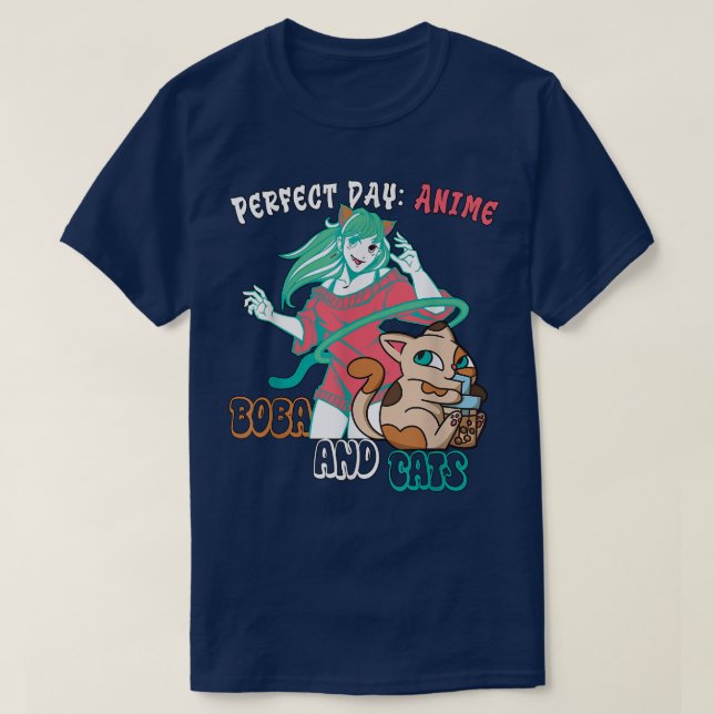 Camiseta Anime do dia perfeito, Boba e T-Shirt de gatos (Frente do Design)