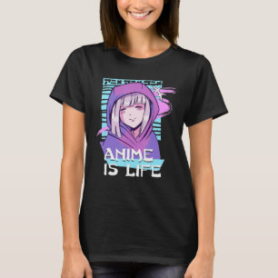 Camiseta Anime é a vida Anime Aestética Otaku presentes