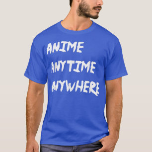 Camiseta Anime Em Qualquer Lugar, Meninas Adolescentes