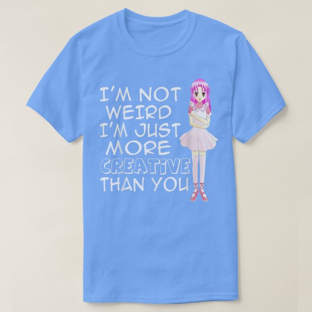 Camiseta ANIME INSPIRACIONAL, Graphic Novels, não sou Weir (Frente do Design)