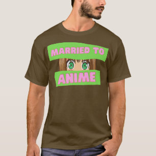 Camiseta Anime Japonês Engraçado Casado com o Cultu Anime d