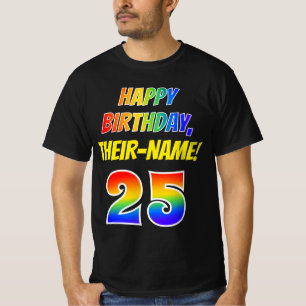 Camiseta Aniversário 25 — Negrito, Divertido, Arco-Íris