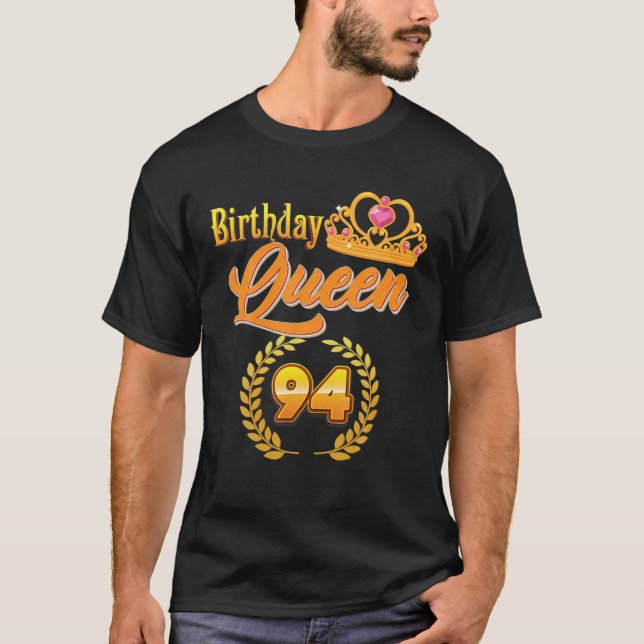 Camiseta Aniversário Da Rainha 94 Anos Coroa Ouro 94º Nasci (Frente)