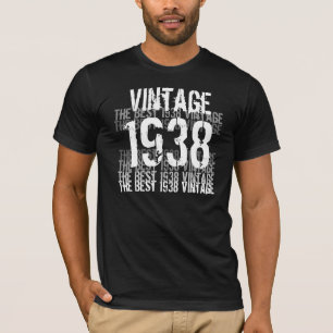 Camiseta Aniversário De 1938 - A Melhor Vintagem De 1938