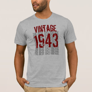 Camiseta Aniversário De 1943 O Melhor 1943 Vintage W1988