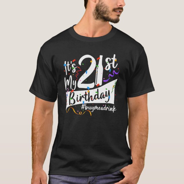 Camiseta aniversário de 21 anos É o meu aniversário de 21 a (Frente)