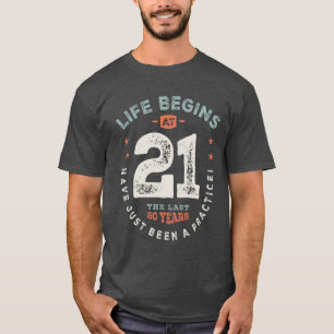 Camiseta aniversário de 21 anos Engraçado Com 21 Anos