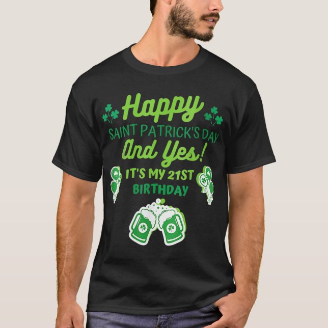Camiseta aniversário de 21 anos Happy Saint Patricicks (Frente)