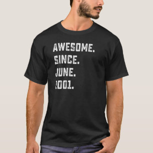Camiseta aniversário de 21 anos Incrível Desde Junho De 200