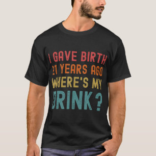 Camiseta aniversário de 21 anos Mãe Pai Filho De 21 Anos
