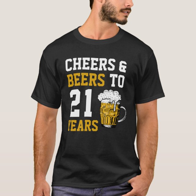Camiseta aniversário de 21 anos para saudações e cervejas a (Frente)