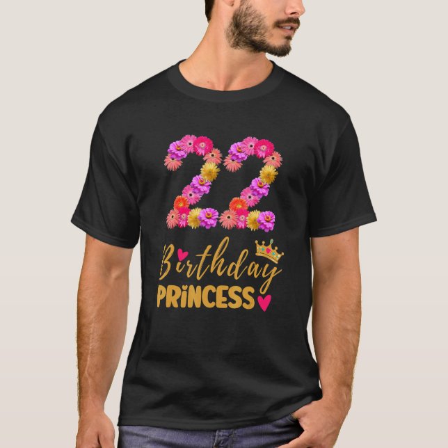 Camiseta Aniversário De 22 Anos Princesa Flor Seu 22º B (Frente)