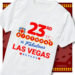 Camiseta Aniversário de 23 anos Sinal de Boas-Vindas Las Ve