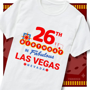 Camiseta Aniversário de 26 anos Sinal de Boas-Vindas Las Ve