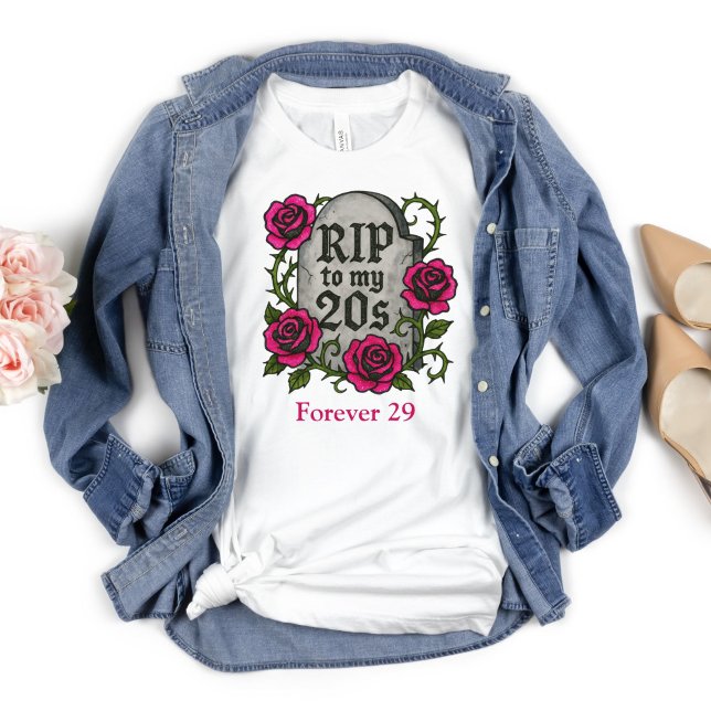 Camiseta aniversário de 30 anos Dar-Lhe-Á Rosas Rosa, Tombs (30th Birthday, RIP to my 20's Dark Humor, Goth Pink Black Roses. Personalized T-shirt for her)
