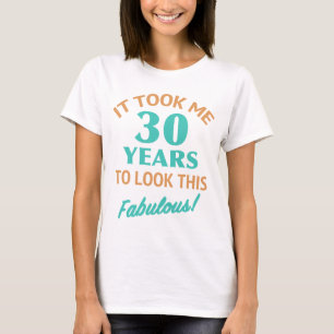 Camiseta Aniversário de 30 anos fabuloso
